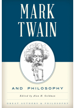 Mark Twain and Philosophy