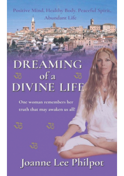 Dreaming of a Divine Life (Second Edition)