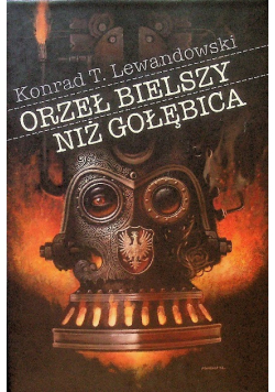 Orzeł bielszy niż gołębie