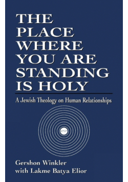 The Place Where you are Standing is Holy
