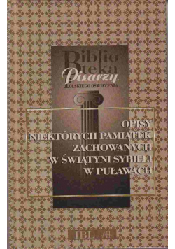 Opisy niektórych pamiątek zachowanych w Świątyni Sybilli w Puławach