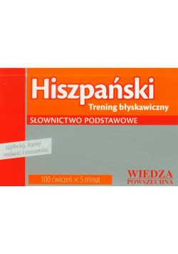 Hiszpański trening błyskawiczny słownictwo podstawowe