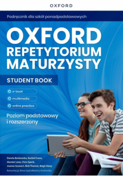 Oxford Repetytorium maturzysty Język angielski poziom podstawowy i rozszerzony