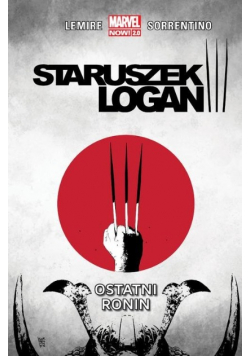 Staruszek Logan Tom 4  Ostatni ronin