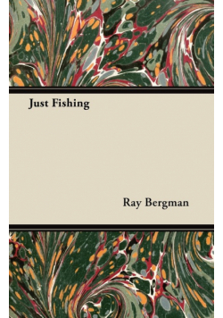 Just Fishing