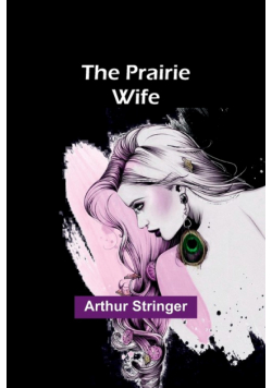 The Prairie Wife