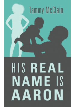 His Real Name Is Aaron
