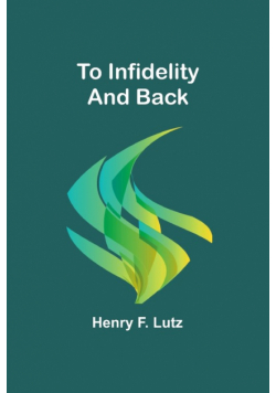 To Infidelity and Back