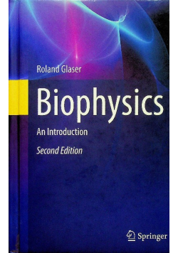 Biophysics An Introduction Second Edition
