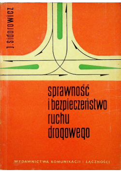 Sprawność i bezpieczeństwo ruchu drogowego