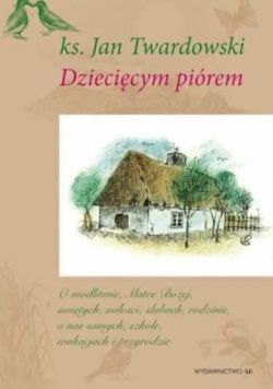 Dziecięcym piórem