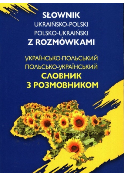 Słownik ukraińsko polski polsko ukraiński