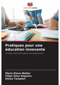 Pratiques pour une éducation innovante