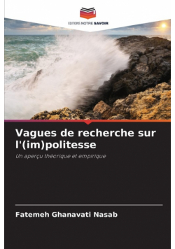 Vagues de recherche sur l'(im)politesse