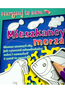 Narysuj to sam Mieszkańcy morza