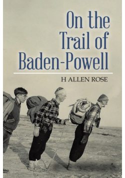 On the Trail of Baden-Powell