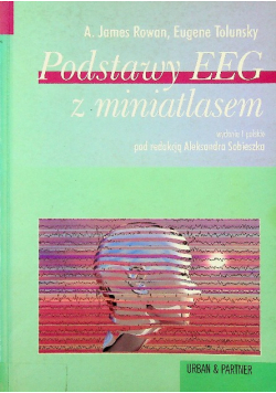 Podstawy eeg z miniatlasem