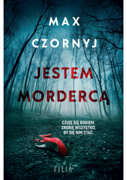 Jestem mordercą