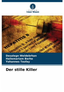 Der stille Killer