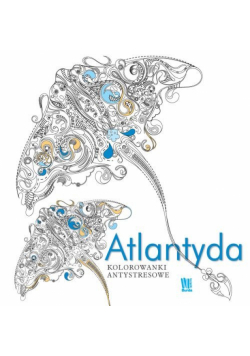 Atlantyda Kolorowanki antystresowe