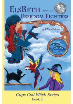 ElsBeth and the Freedom Fighters