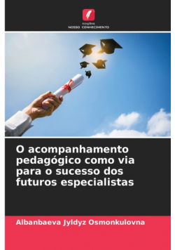 O acompanhamento pedagógico como via para o sucesso dos futuros especialistas