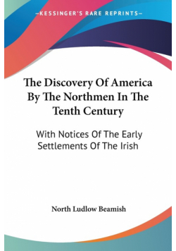 The Discovery Of America By The Northmen In The Tenth Century
