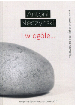 I w ogóle...