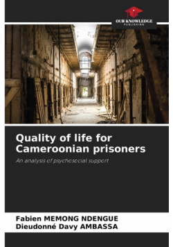 Quality of life for Cameroonian prisoners