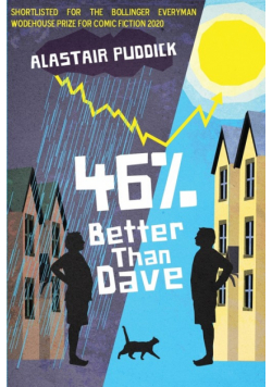 46% Better Than Dave