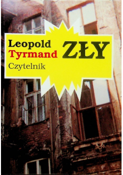Tyrmand Leopold - Zły