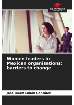 Women leaders in Mexican organisations
