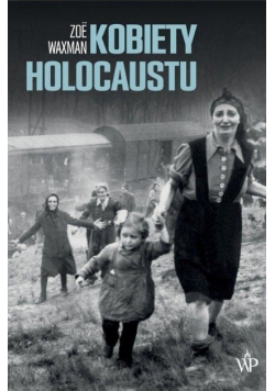 Kobiety z Holocaustu