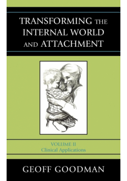 Transforming the Internal World and Attachment
