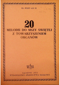 20 melodii do mszy świętej