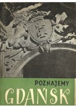 Poznajemy Gdańsk