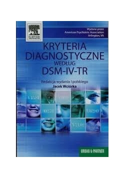 Kryteria diagnostyczne według dsm IV tr, Nowa