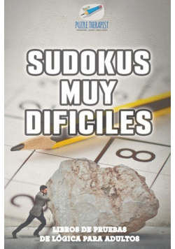 Sudokus muy difíciles | Libros de pruebas de lógica para adultos