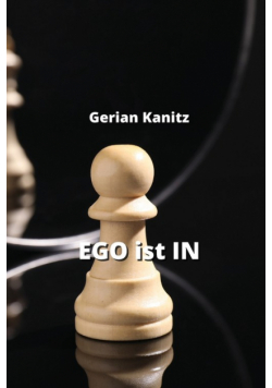 EGO ist IN