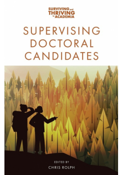 Supervising Doctoral Candidates