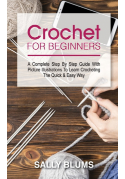 Crochet For Beginners