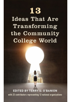 13 Ideas That Are Transforming the Community College World