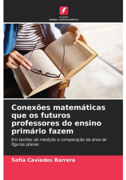 Conexões matemáticas que os futuros professores do ensino primário fazem