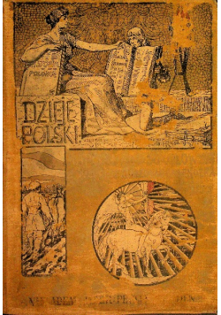 Dzieje Polski ilustrowane Tom IV 1901 r.