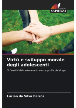 Virtù e sviluppo morale degli adolescenti