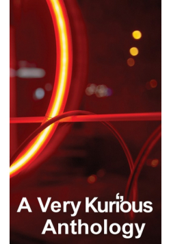A Very Kurious Anthology