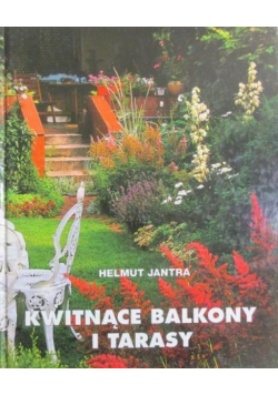 Kwitnące balkony i tarasy