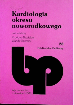 Kardiologia okresu noworodkowego