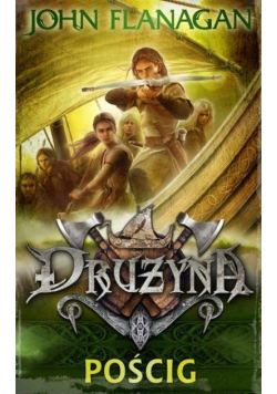 Drużyna Tom 3 Pościg