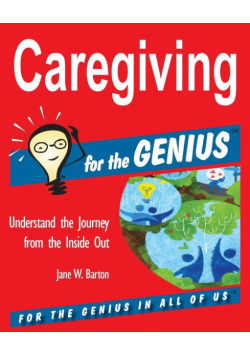 Caregiving for the GENIUS